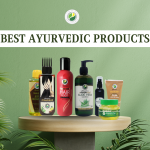 Best Ayurvedic Products: 11 Exclusive Benefits